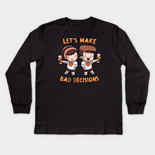 Decisions Kids Long Sleeve T-Shirt